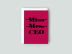 Red card with 'Miss Mrs. CEO' text on a gray background