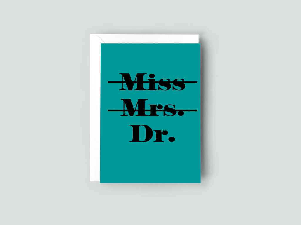 Teal card with 'Miss Mrs. Dr.' text on a gray background