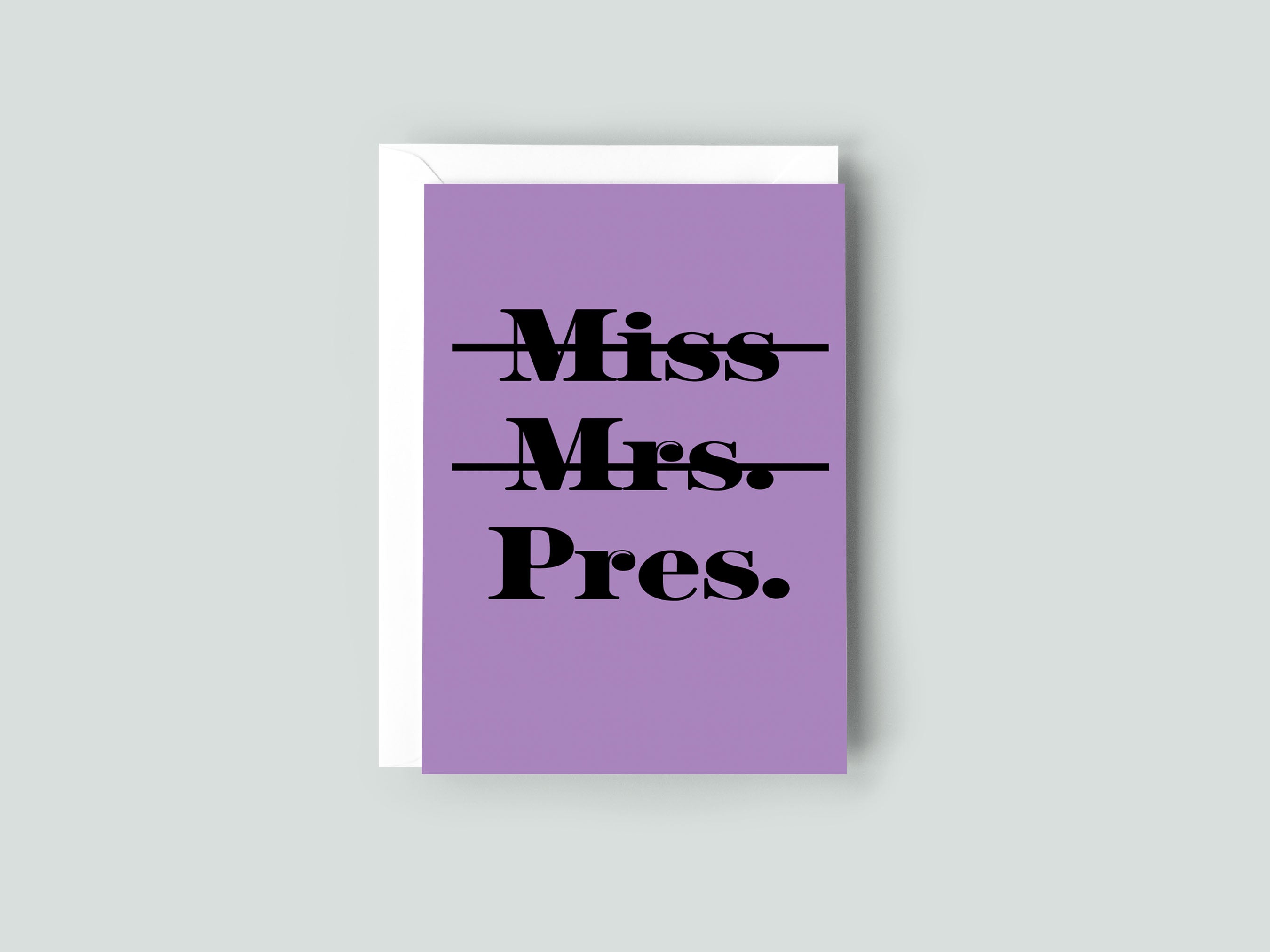 Purple card with 'Miss Mrs. Pres.' text on a gray background