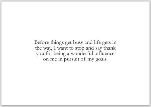 Text on a white background expressing gratitude for an influence on personal goals.